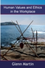 Human Values and Ethics in the Workplace - Book