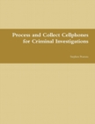 Cell Phone Collection as Evidence Guide - Book