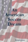 An American Soccer Dream - Book