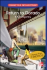 CHOOSE YOUR OWN ADVENTURE: RETURN TO DORADO - Book