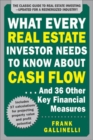 What Every Real Estate Investor Needs to Know About Cash Flow... And 36 Other Key Financial Measures, Updated Edition - Book