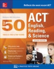McGraw-Hill Education: Top 50 ACT English, Reading, and Science Skills for a Top Score, Second Edition - Book