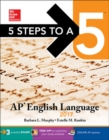 5 Steps to a 5: AP English Language 2017 - Book