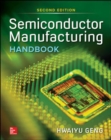 Semiconductor Manufacturing Handbook, Second Edition - Book