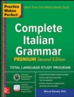Practice Makes Perfect: Complete Italian Grammar, Premium Second Edition - Book