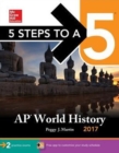 5 Steps to a 5 AP World History 2017 - Book