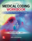 Medical Coding Workbook for Physician Practices and Facilities - Book