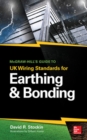McGraw-Hill's Guide to UK Wiring Standards for Earthing & Bonding - Book