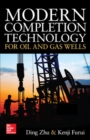 Modern Completion Technology for Oil and Gas Wells - Book