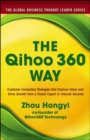 The Qihoo 360 Way: Customer Connection Strategies that Capture Value and Drive Growth from a Global Expert in Internet Security - Book