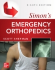 Simon's Emergency Orthopedics - Book