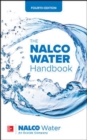 The NALCO Water Handbook, Fourth Edition - Book