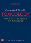 Casarett & Doull's Toxicology: The Basic Science of Poisons - Book