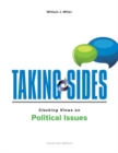 Taking Sides: Clashing Views on Political Issues - Book