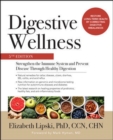 Digestive Wellness: Strengthen the Immune System and Prevent Disease Through Healthy Digestion, Fifth Edition - Book