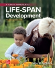 A Topical Approach to Lifespan Development - Book