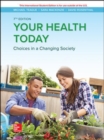 ISE Your Health Today: Choices in a Changing Society - Book