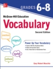 McGraw-Hill Education Vocabulary Grades 6-8, Second Edition - Book
