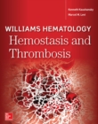 Williams Hematology Hemostasis and Thrombosis - Book