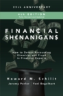 Financial Shenanigans, Fourth Edition:  How to Detect Accounting Gimmicks and Fraud in Financial Reports - Book