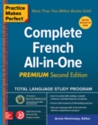 Practice Makes Perfect: Complete French All-in-One, Premium Second Edition - Book