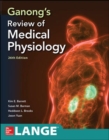 Ganong's Review of Medical Physiology, Twenty Sixth Edition - Book