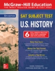 McGraw-Hill Education SAT Subject Test U.S. History, Fifth Edition - Book
