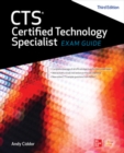 CTS Certified Technology Specialist Exam Guide, Third Edition - Book