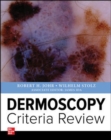 Dermoscopy  Criteria Review - Book