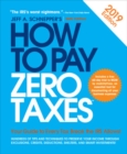How to Pay Zero Taxes, 2019 - Book