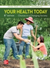 Your Health Today: Choices in a Changing Society - Book