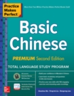 Practice Makes Perfect: Basic Chinese, Premium Second Edition - Book