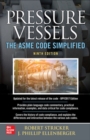 Pressure Vessels: The ASME Code Simplified, Ninth Edition - Book