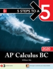 5 Steps to a 5: AP Calculus BC 2020 - Book