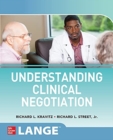 Understanding Clinical Negotiation - Book
