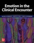 Emotion in the Clinical Encounter - Book