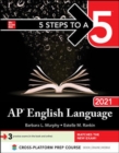 5 Steps to a 5: AP English Language 2021 - Book