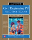 Civil Engineering PE Practice Exams: Breadth and Depth, Second Edition - Book