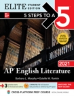 5 Steps to a 5: AP English Literature 2021 Elite Student edition - Book