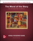 ISE The Moral of the Story: An Introduction to Ethics - Book