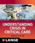 Understanding Crisis in Critical Care - Book