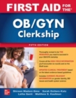 First Aid for the OB/GYN Clerkship, Fifth Edition - Book