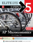 5 Steps to a 5: AP Microeconomics 2022 Elite Student Edition - Book