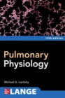 Pulmonary Physiology, Tenth Edition - Book