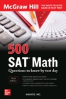 500 SAT Math Questions to Know by Test Day, Third Edition - eBook