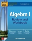 Practice Makes Perfect: Algebra I Review and Workbook, Third Edition - Book