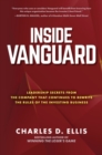 Inside Vanguard: Leadership Secrets From the Company That Continues to Rewrite the Rules of the Investing Business - Book