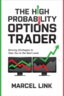 The High Probability Options Trader: Winning Strategies to Take You to the Next Level - Book