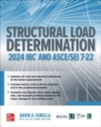 Structural Load Determination: 2024 IBC and ASCE/SEI 7-22 - Book