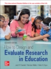 How to Design and Evaluate Research in Education ISE - Book